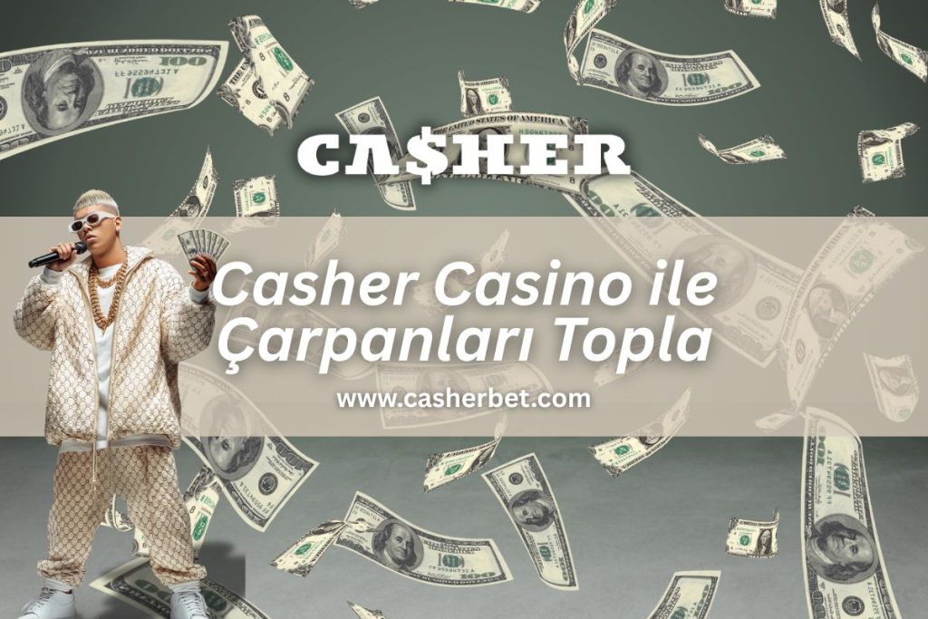casher-casino-ile-carpanlari-topla